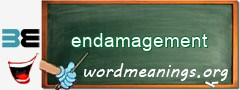 WordMeaning blackboard for endamagement
